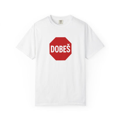 Dobes Stop Sign Tee